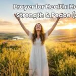 Prayer for Health: Healing, Strength & Peace (2026)